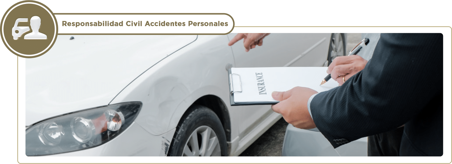 Responsabilidad Civil Accidentes Personales